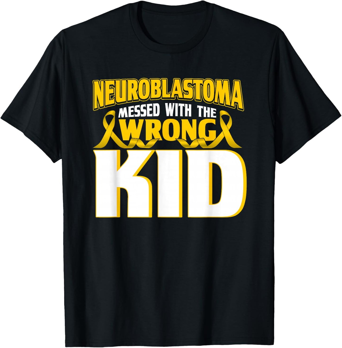 Neuroblastoma with the wrong child Yellow Band T-Shirt - T-Shirt | Black