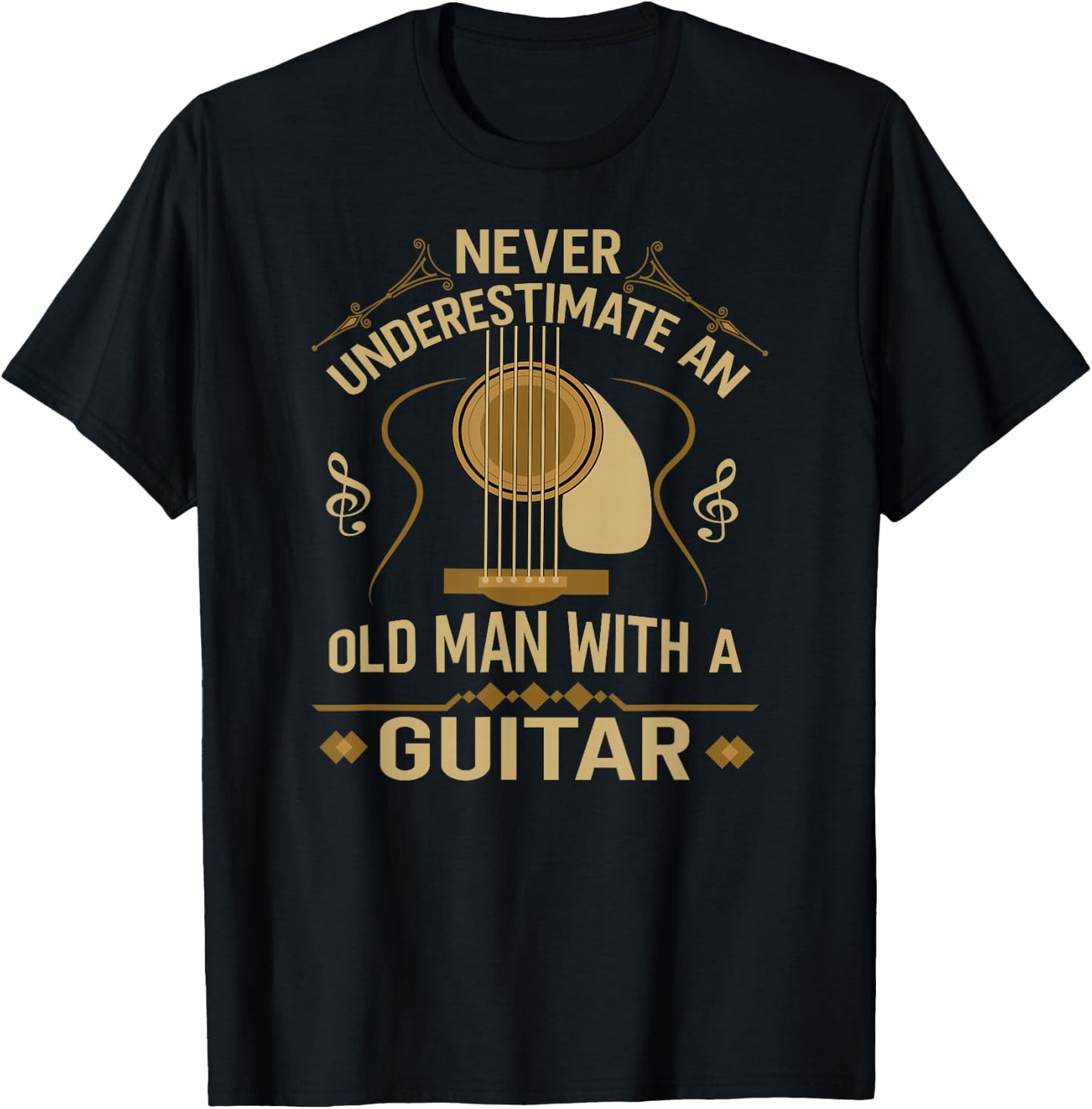 Never Underestimate an Old Man with a T-Shirt - T-Shirt | Black