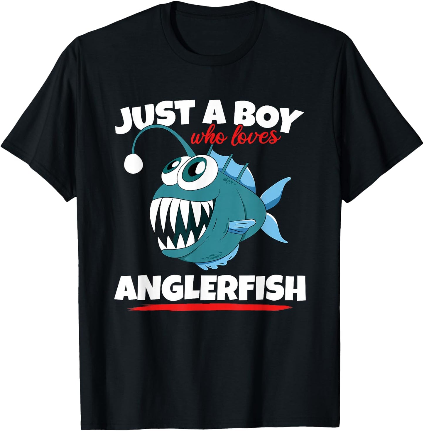 Just A Boy Who Loves Angler Fish Funny Fishing Anglerfish T-Shirt - T-Shirt | Black