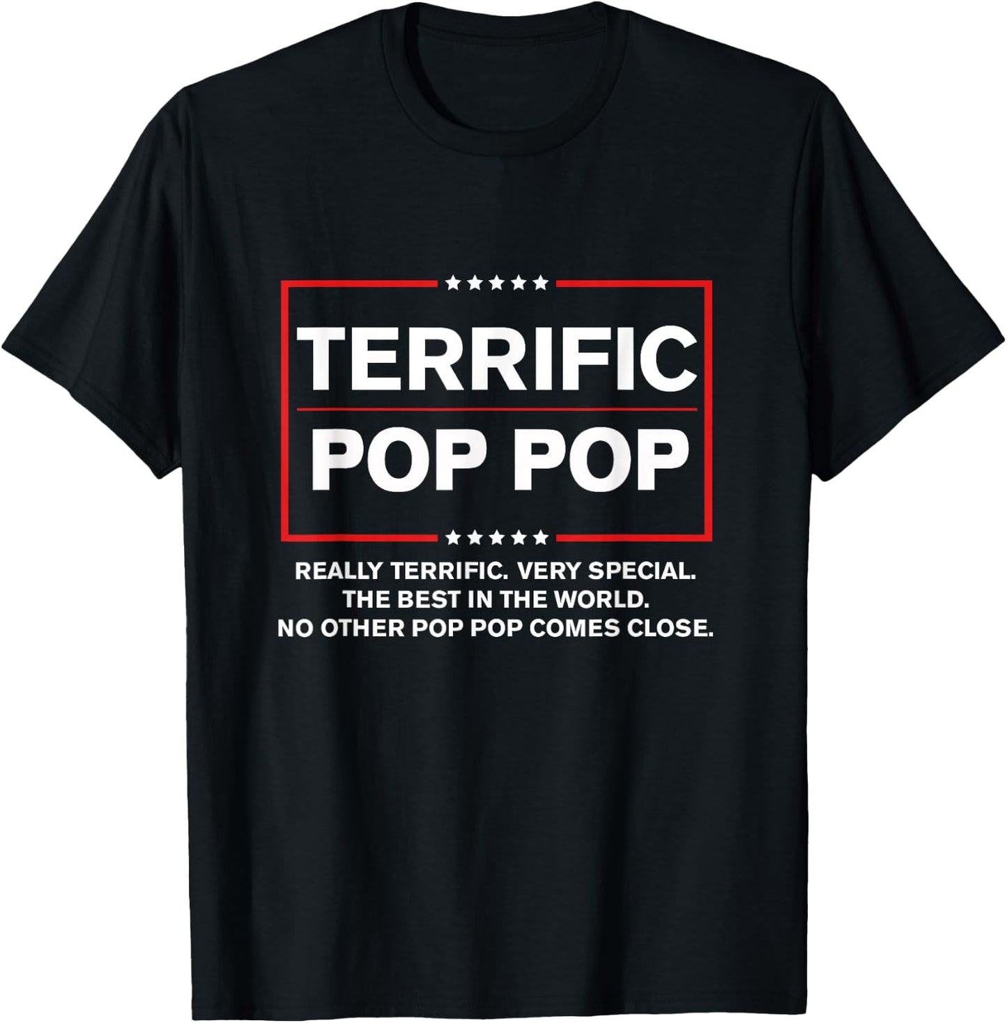 Terrific Pop Pop - Funny Donald Trump 2024 Supporter T-Shirt - T-Shirt | Black