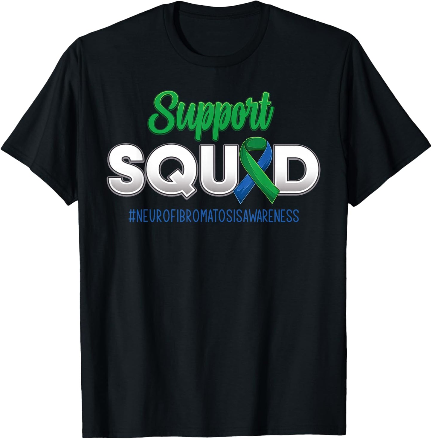 Support Squad Neurofibromatosis Awareness Strong Men Women T-Shirt - T-Shirt | Black