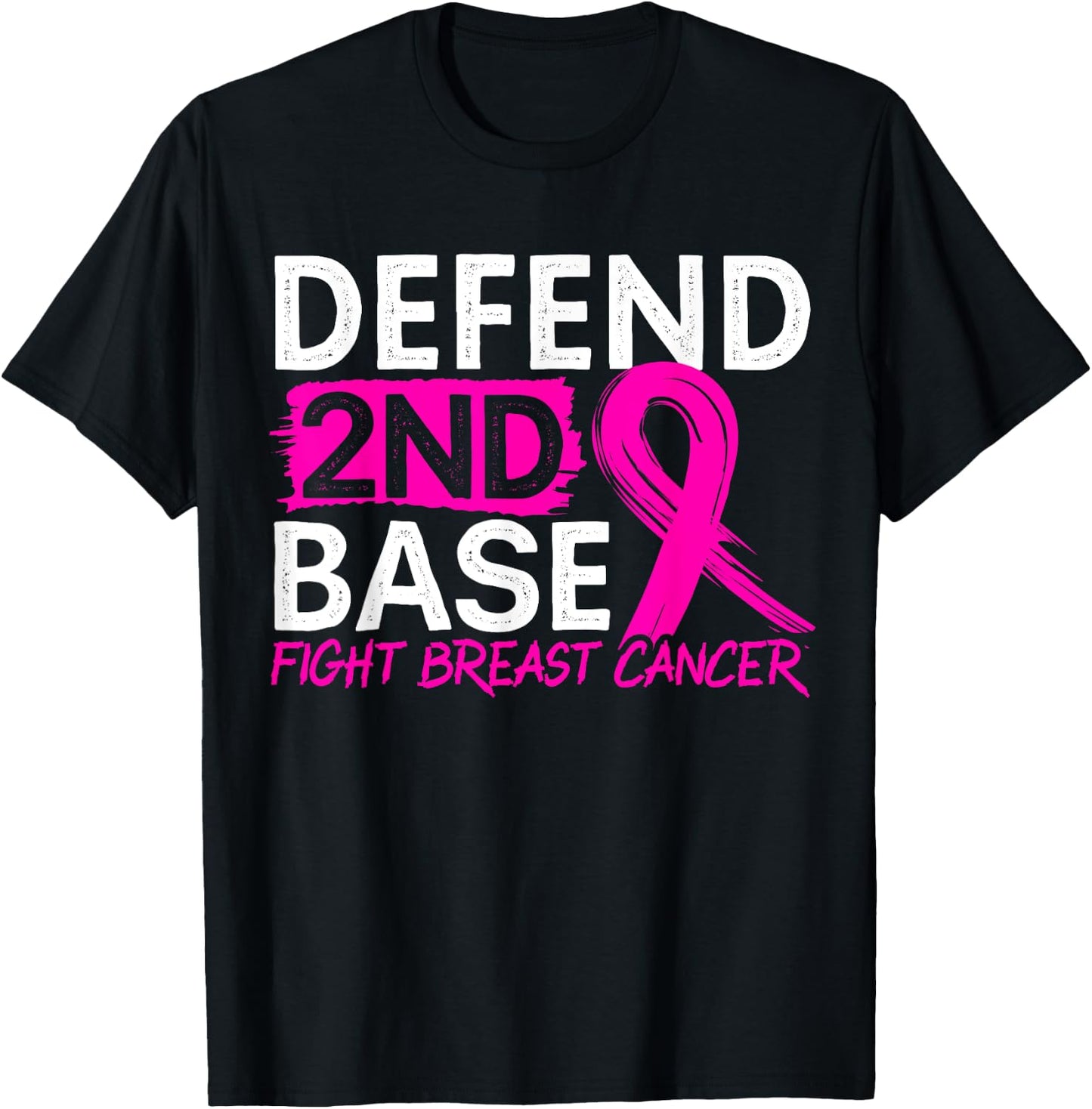 Defend 2nd Base Baseball Player Breast Cancer Awareness T-Shirt - T-Shirt | Black