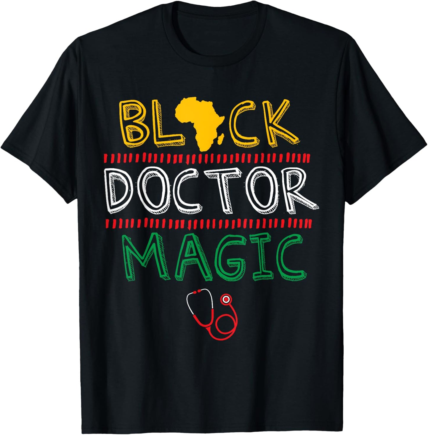 Black Doctor Magic Africa Map Cool Black History Month Gift T-Shirt - T-Shirt | Black