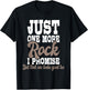 Just One More Rock I Promise - Rock Collector Geode Hunter T-Shirt - T-Shirt | Black