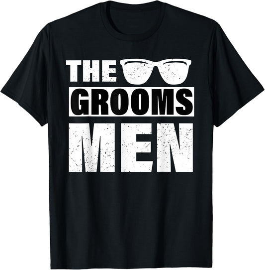 The Groomsmen Bachelor Party Stag Groom Gag Funny T-Shirt - T-Shirt | Black