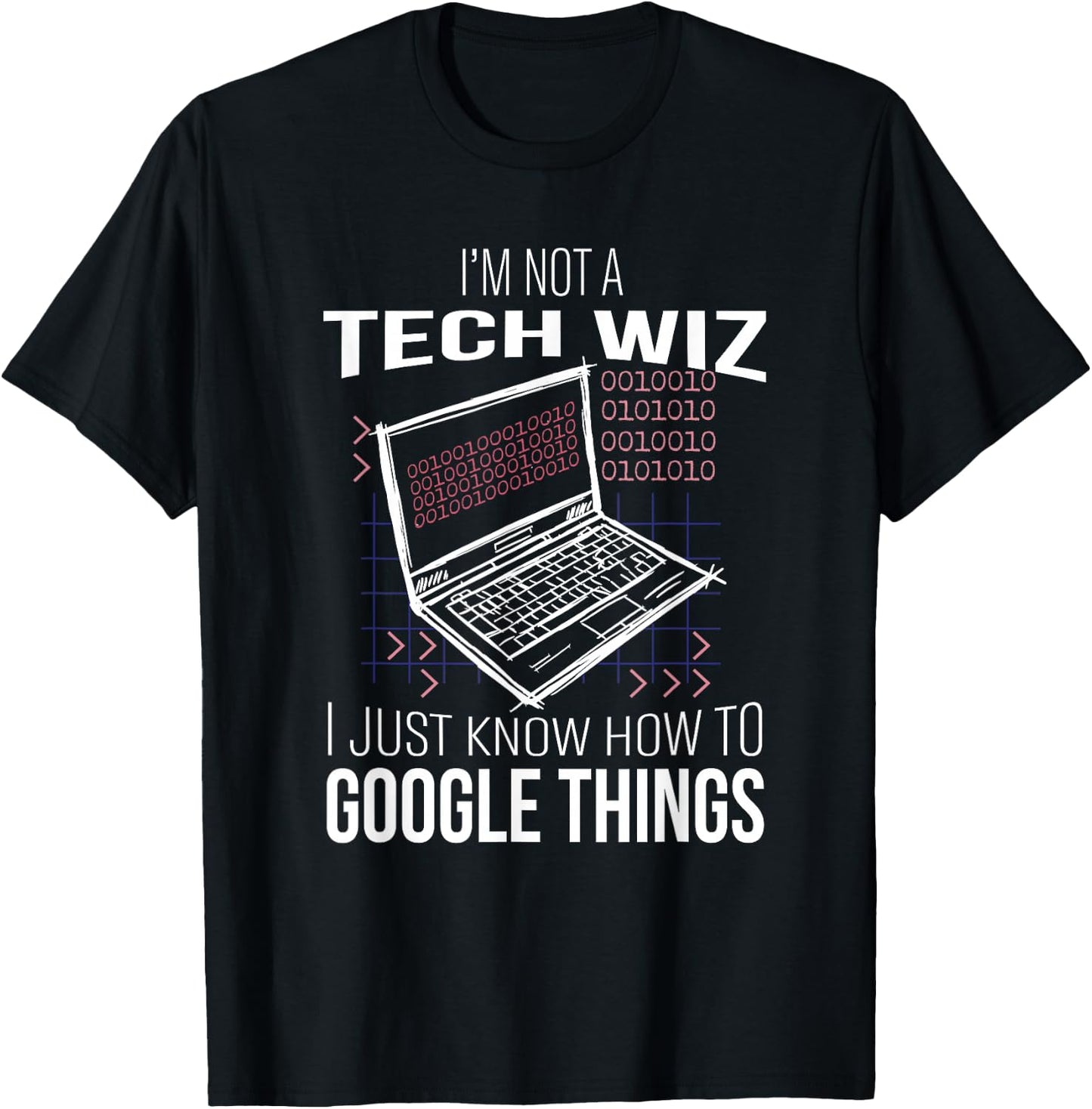 I'm Not A Tech Wiz Computer Scientist IT Computer Nerd Admin T-Shirt - T-Shirt | Black