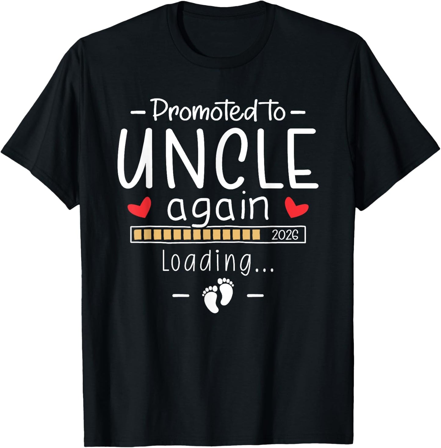 Promoted to Uncle Again 2026 2nd Baby Pregnancy Announcement T-Shirt - T-Shirt | Black
