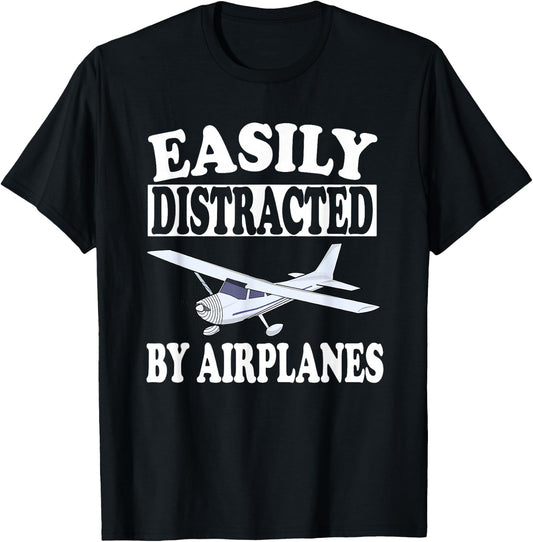 Easily Distracted By Airplanes Funny Pilot Gift T-Shirt - T-Shirt | Black