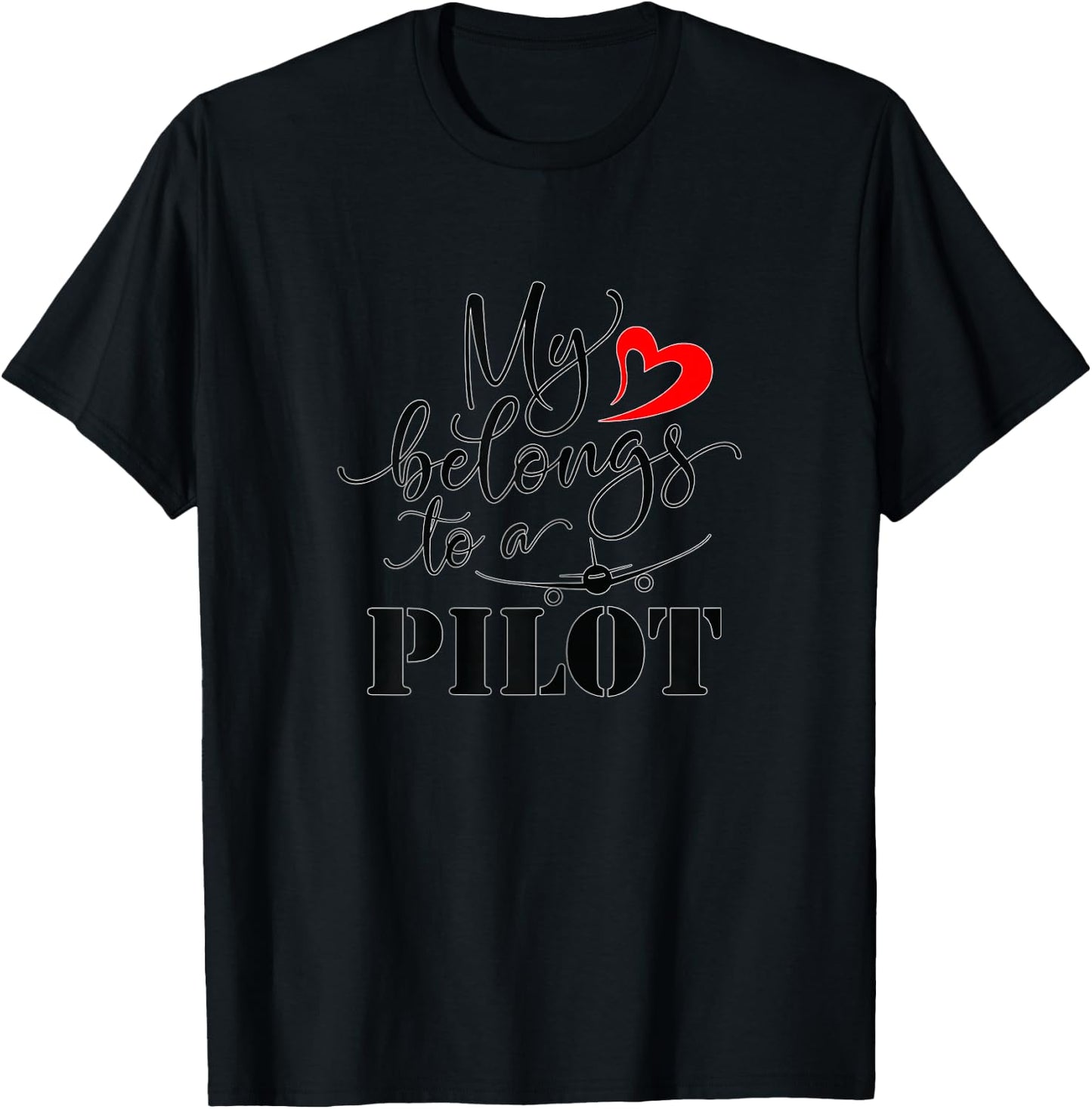 Pilot Wife Shirt My Heart Belongs to a Pilot T-Shirt - T-Shirt | Black