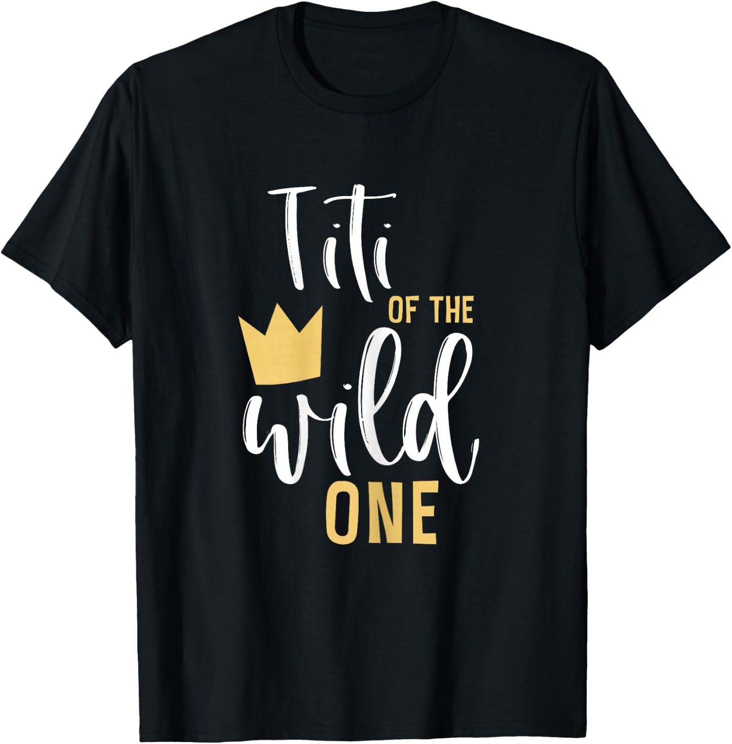 Titi of the Wild One 1st Birthday First Thing Matching Aunt T-Shirt - T-Shirt | Black