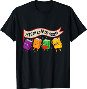 Librarian Let's All Go To The Library Cute Groovy Book Lover T-Shirt - T-Shirt | Black