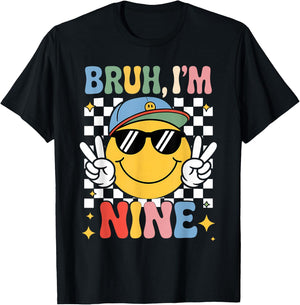 Bruh I'm Nine 9 9th Birthday Groovy Boys Girls 9 Years Old T-Shirt - T-Shirt | Black