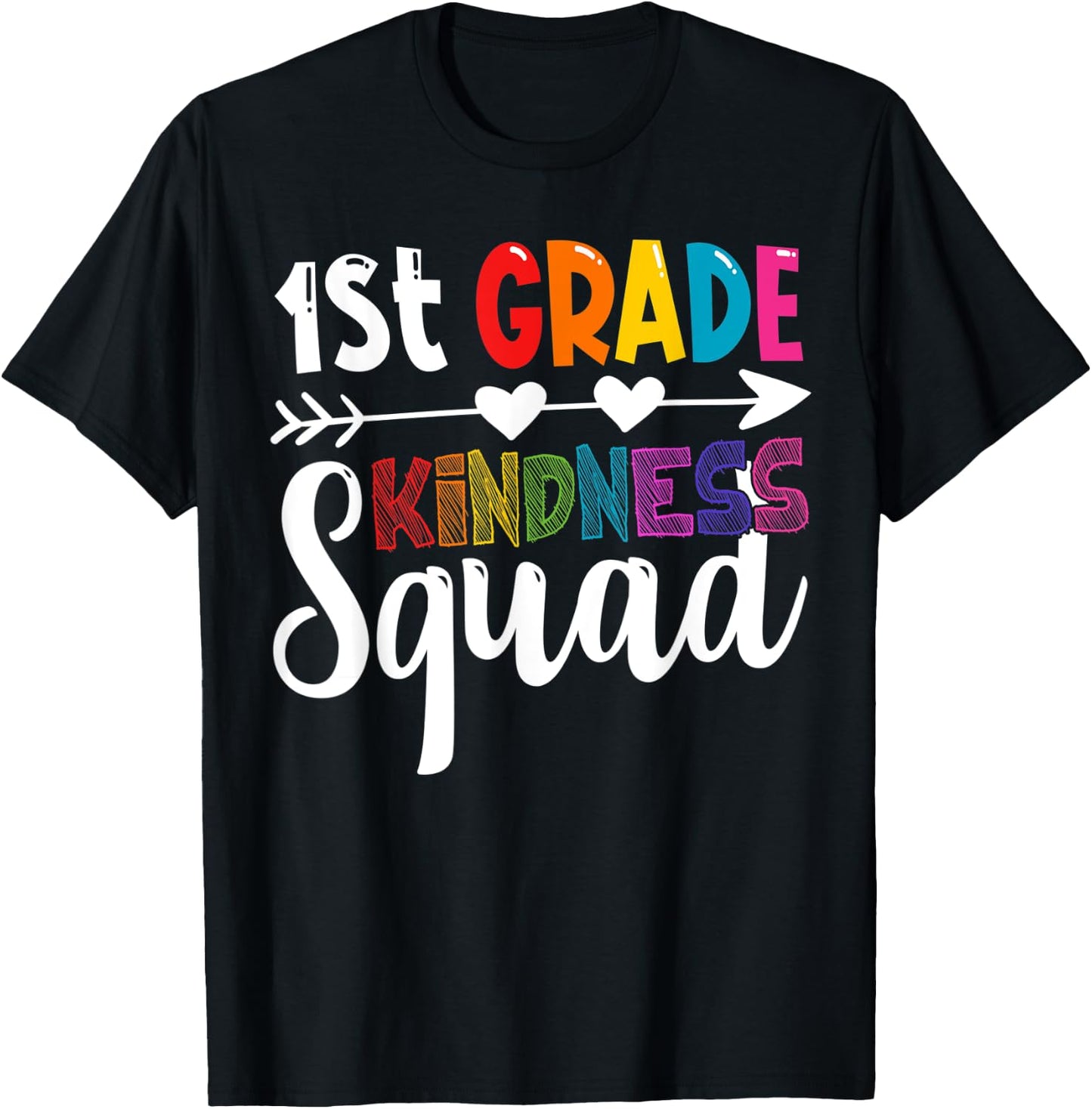 1st Grade Kindness Squad First Grade Teacher Anti-Bullying Men Women Kids T-Shirt - T-Shirt | Black