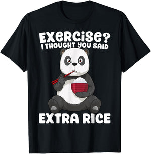 Panda Shirt Exercise I Thought You Said Extra Rice Funny Gym T-Shirt - T-Shirt | Black