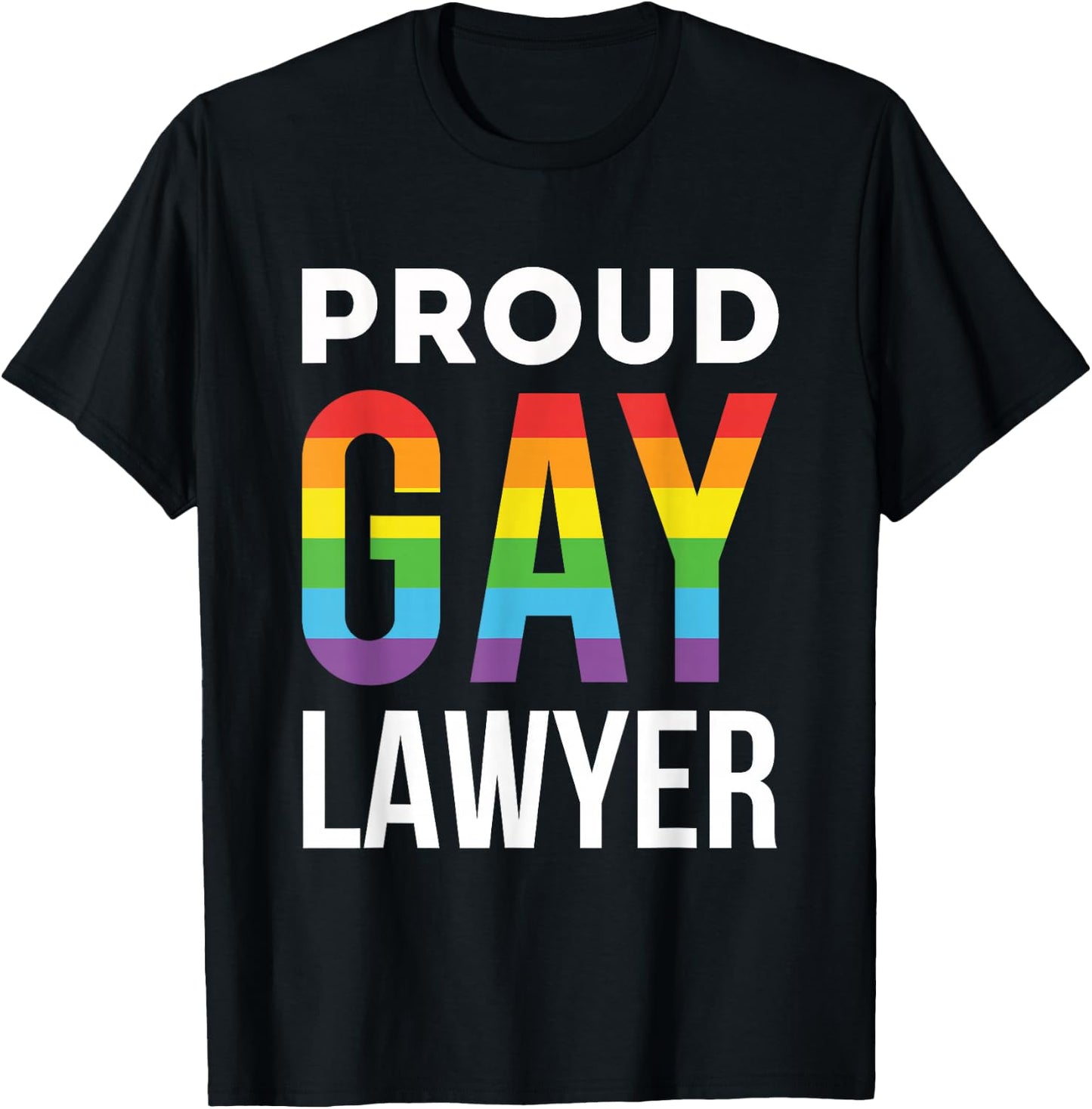 Proud Gay Lawyer Rainbow LGBTQ Law School Graduation T-Shirt - T-Shirt | Black