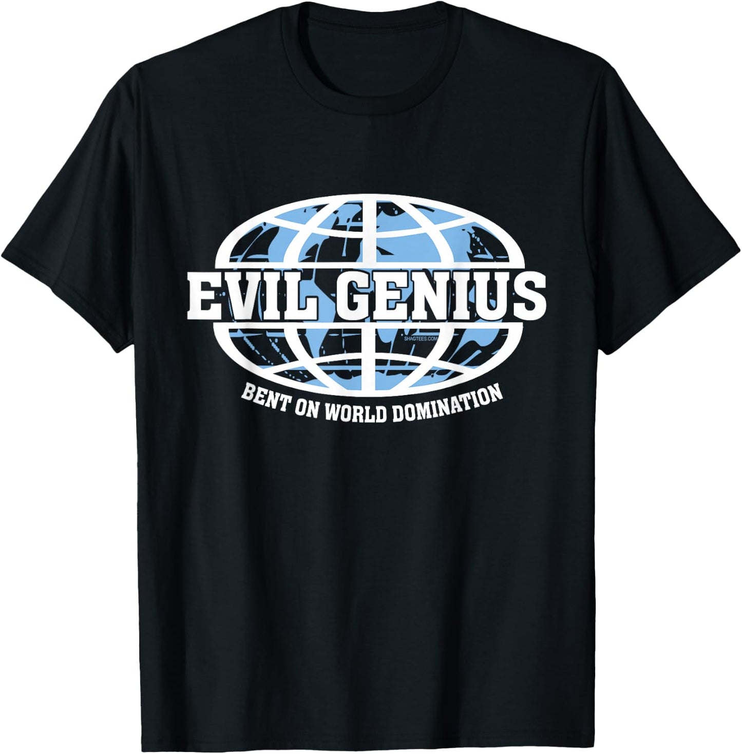 Evil Genius Bent on World Domination Funny Geek Gear T-Shirt - T-Shirt | Black