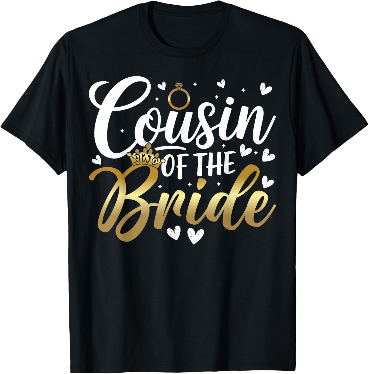 Cousin of the Bride T-Shirt - T-Shirt | Black