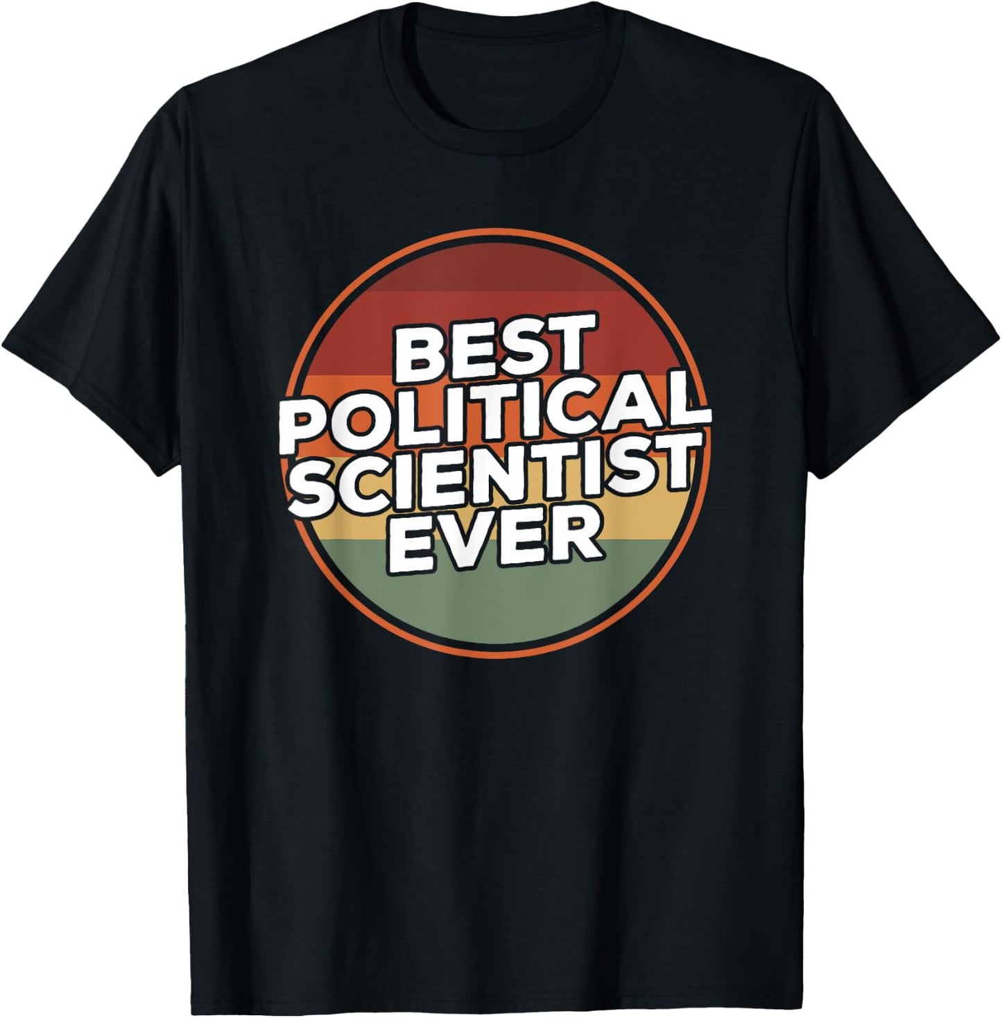 Vintage Best Political Scientist Ever Political Science T-Shirt - T-Shirt | Black
