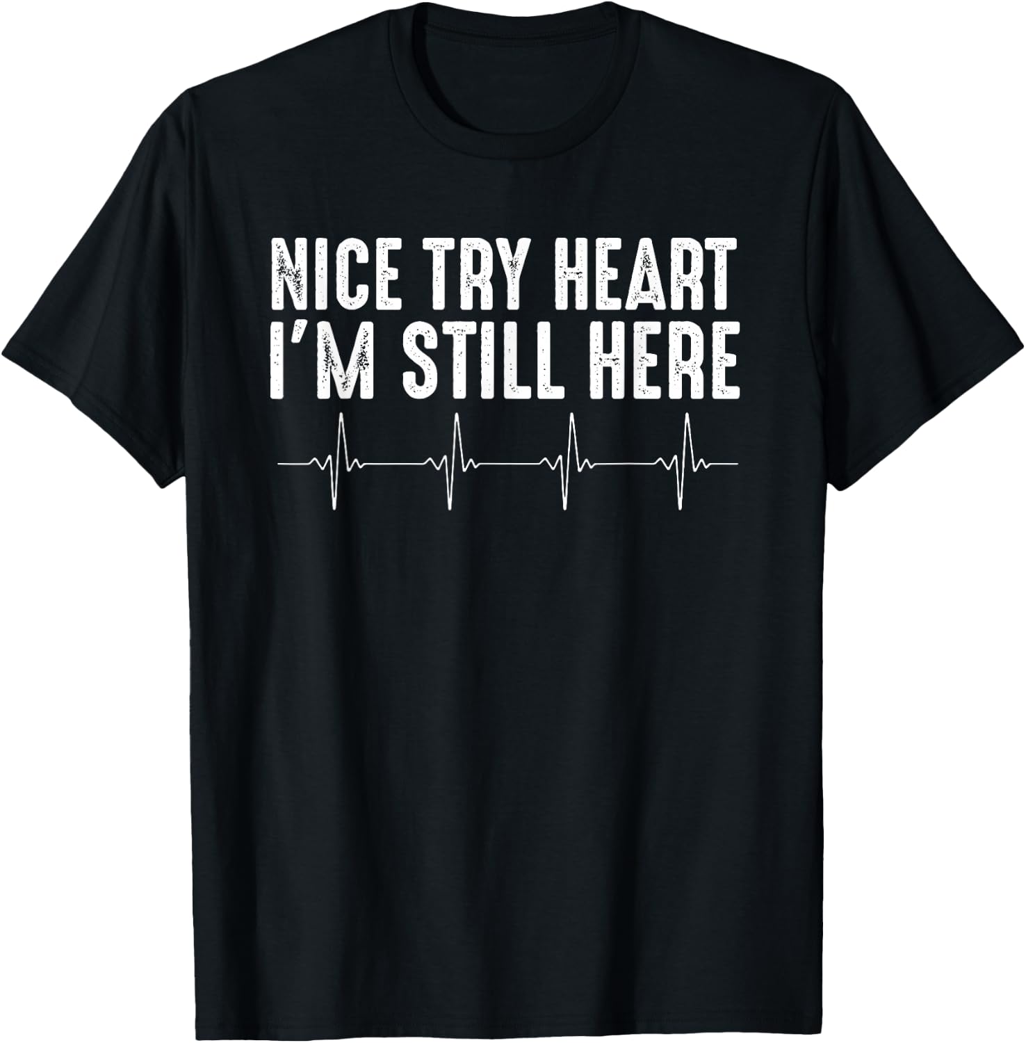 Funny Heart Attack Survivor Art Women Heart Patient T-Shirt - T-Shirt | Black