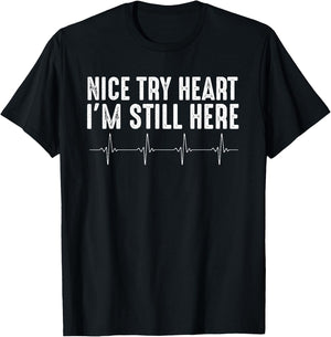 Funny Heart Attack Survivor Art Women Heart Patient T-Shirt - T-Shirt | Black
