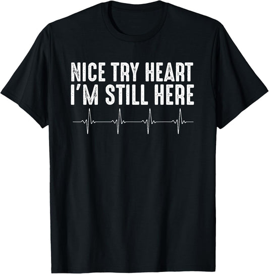 Funny Heart Attack Survivor Art Women Heart Patient T-Shirt - T-Shirt | Black