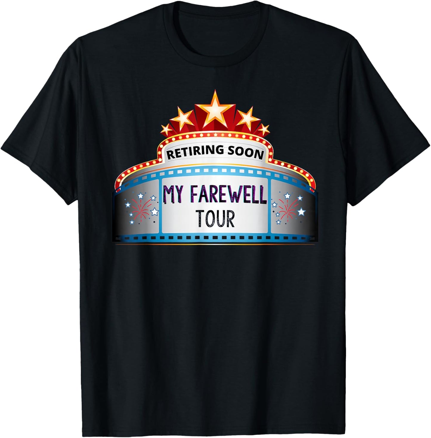 Funny Retirement Sarcasm Retiring Soon Farewell Apparel T-Shirt - T-Shirt | Black