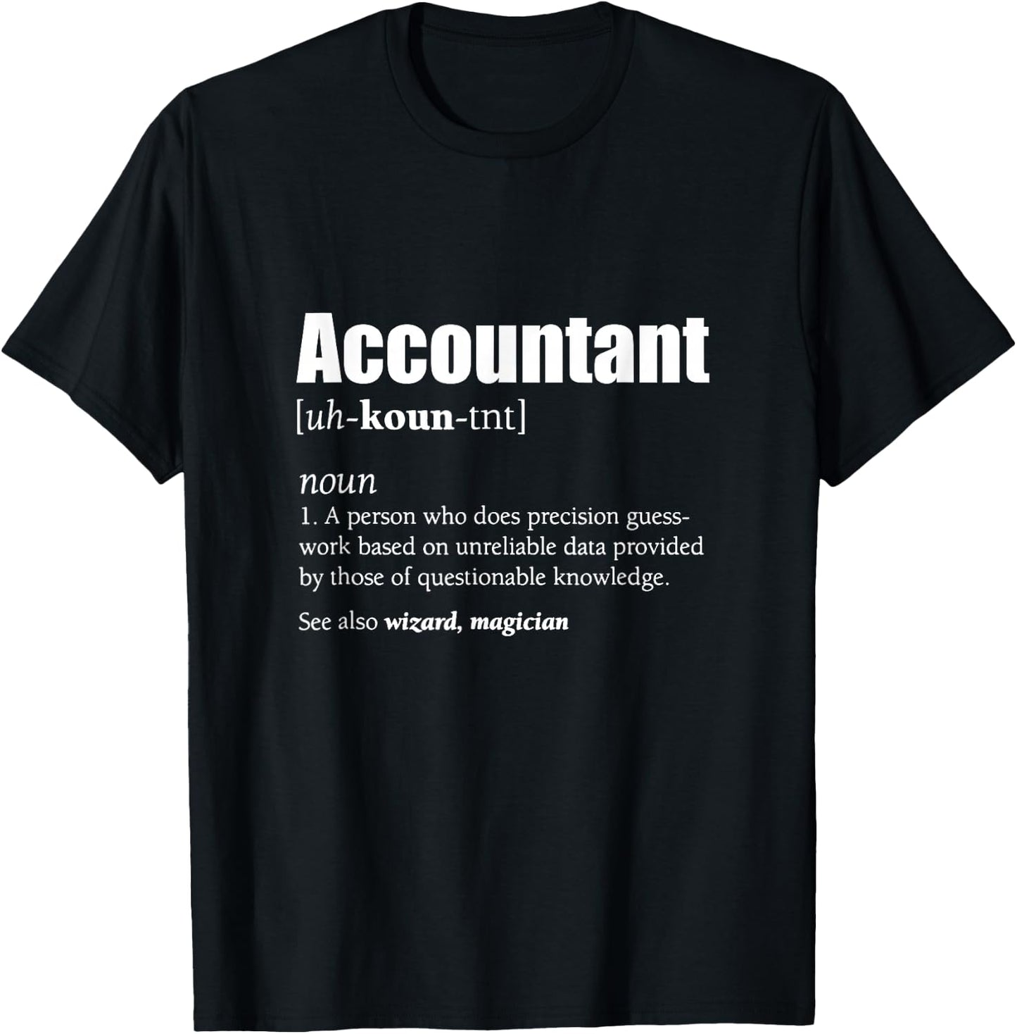 Accountant Definition CPA Wizard in Numbers Black Adult Men's Classic Fit T-Shirt - T-Shirt | Black
