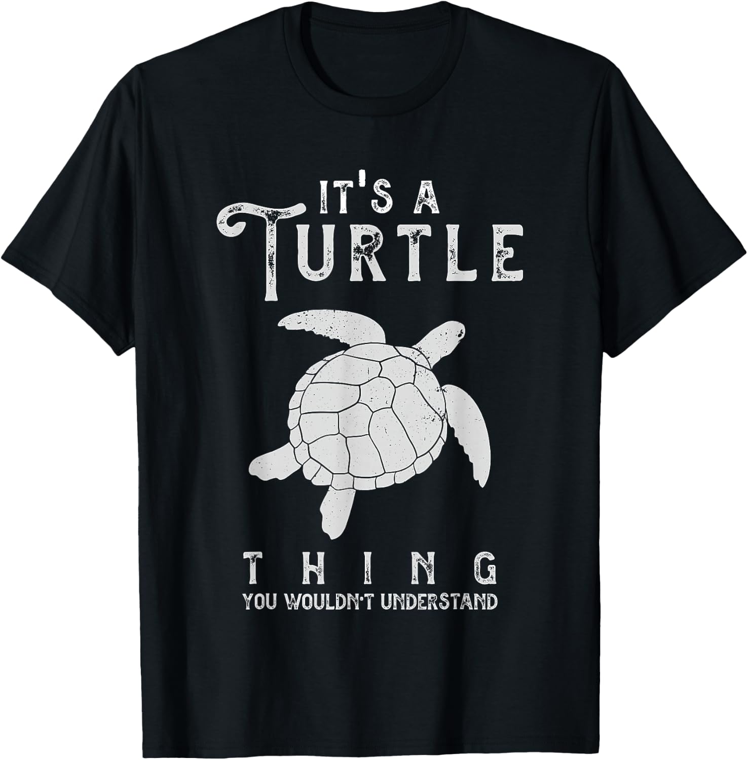 It's A Turtle Thing Funny Turtles Lover Sea Animal Cute T-Shirt - T-Shirt | Black