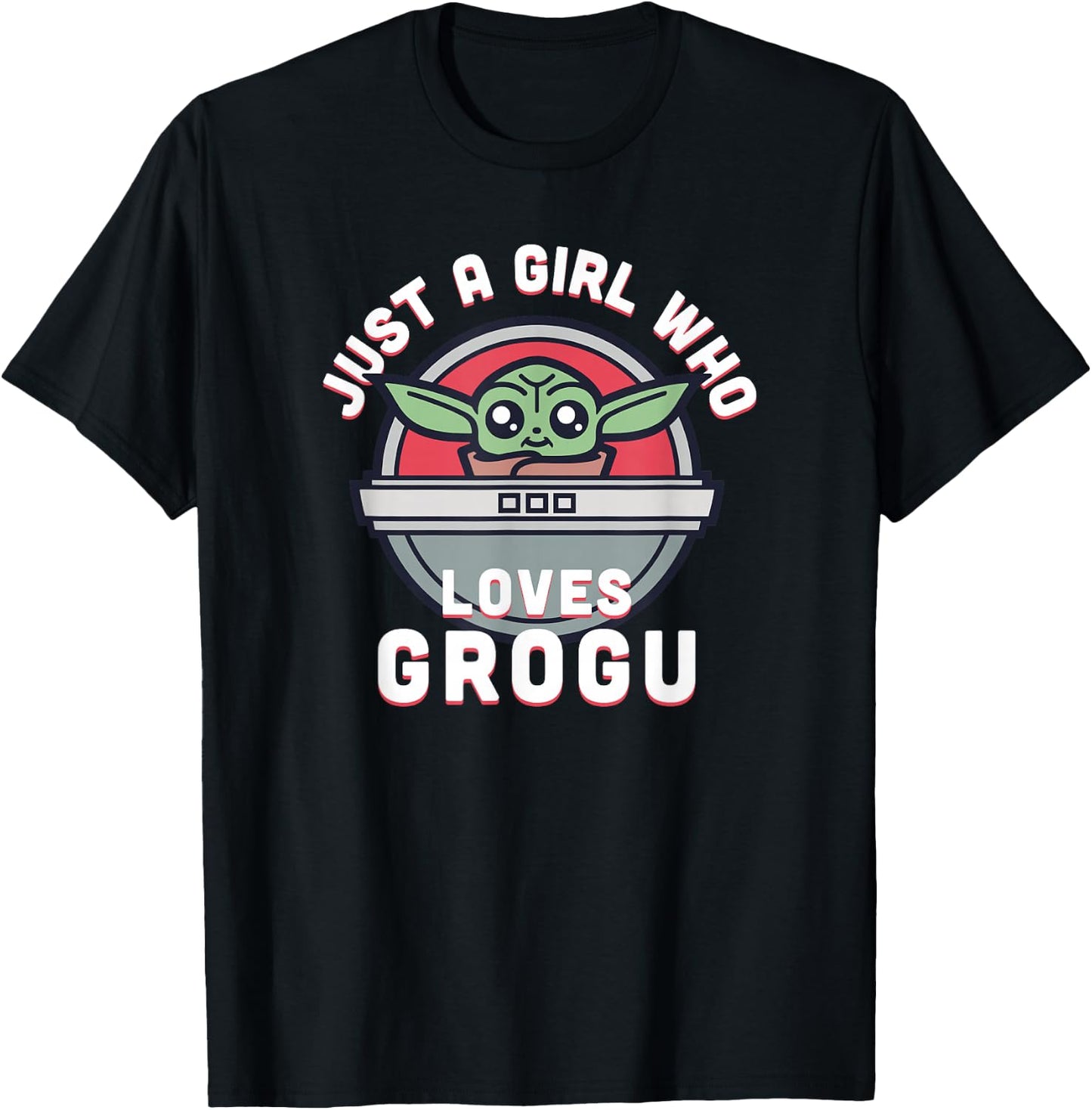 Star Wars: The Mandalorian Just A Girl Who Loves Grogu T-Shirt - T-Shirt | Black