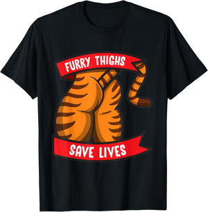 Tiger Furry Thighs Save Lives Proud Furry Pride Fandom T-Shirt - T-Shirt | Black
