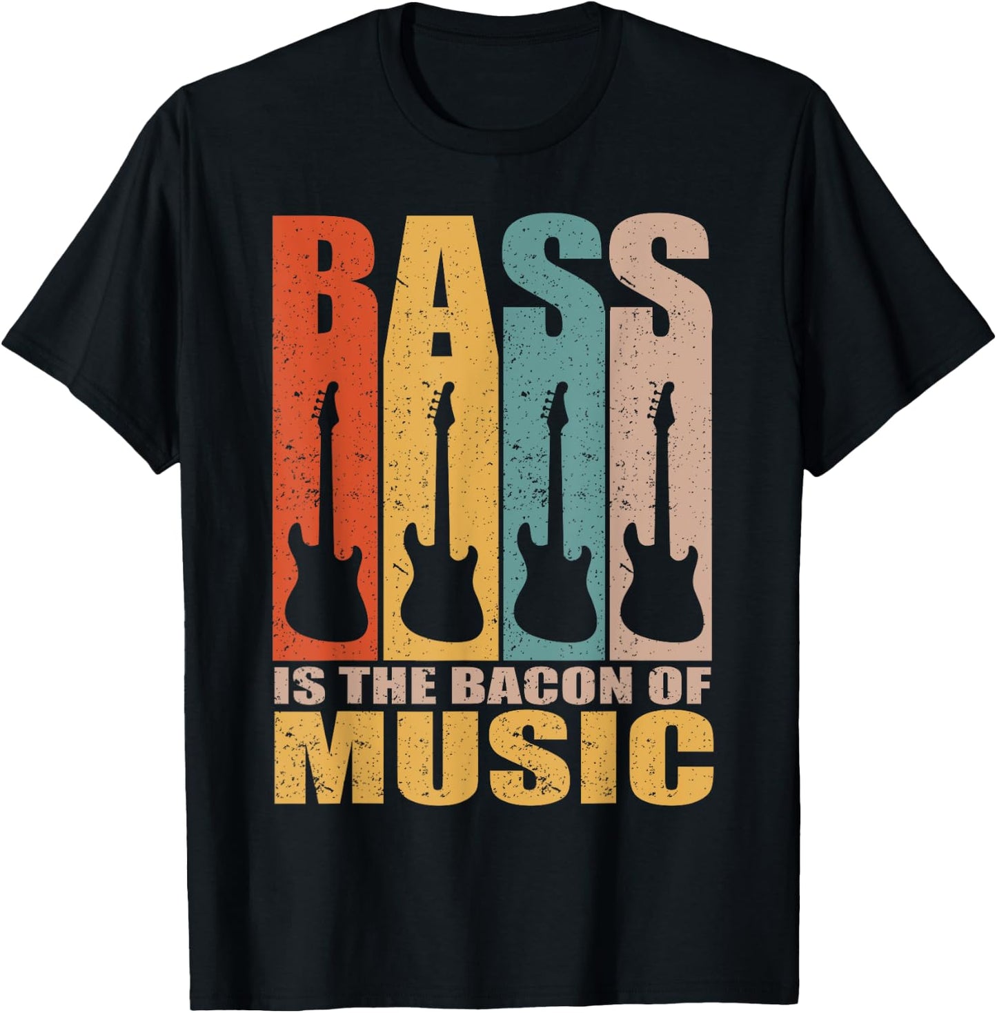 Retro Bass Is The Bacon Of Music Vintage Bass Guitar T-Shirt - T-Shirt | Black