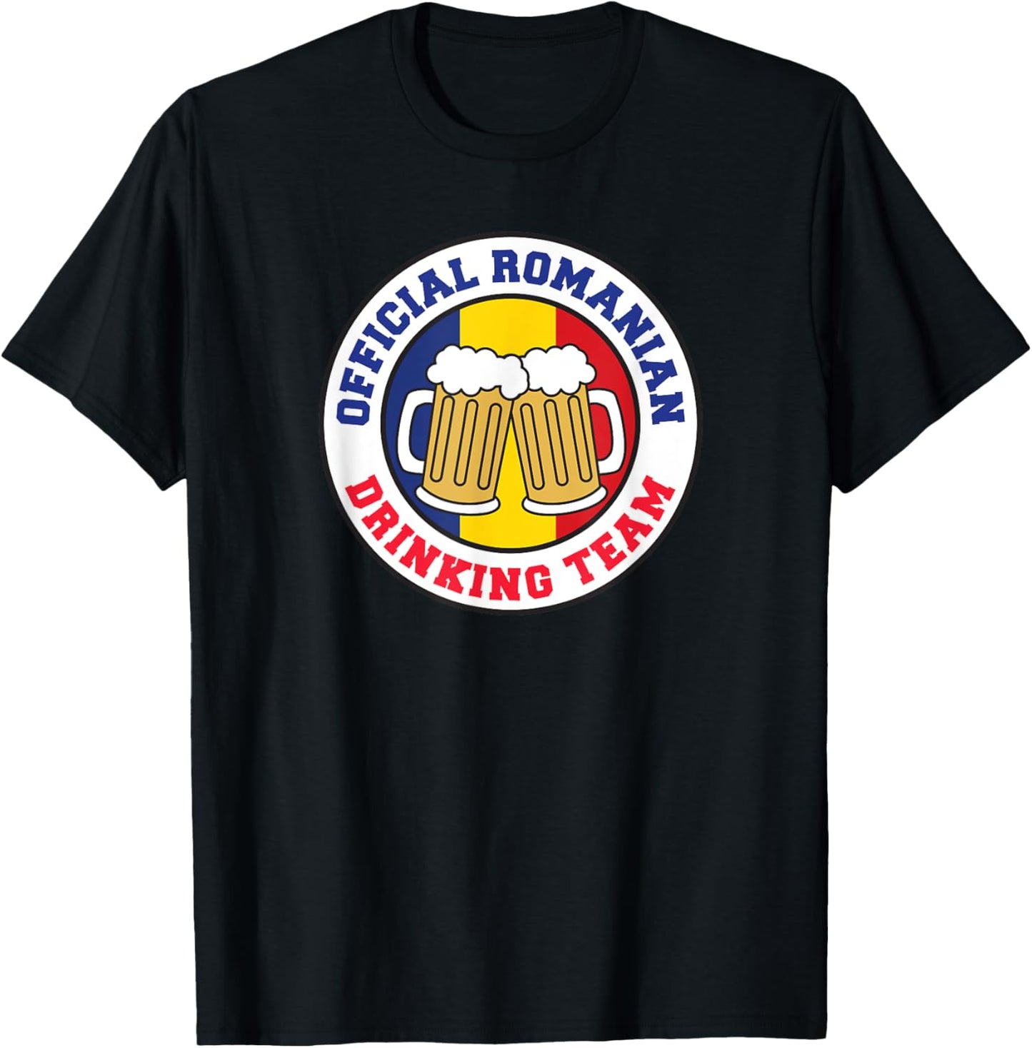 Official Romanian Drinking Team Flag of Romania Beer Funny T-Shirt - T-Shirt | Black