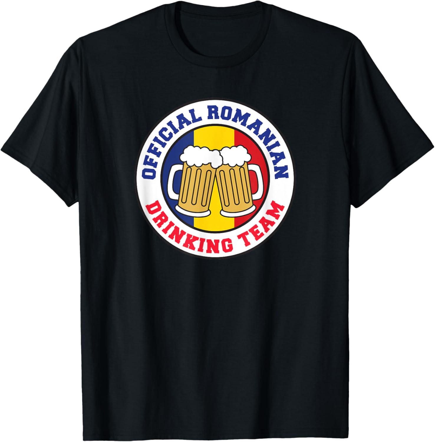 Official Romanian Drinking Team Flag of Romania Beer Funny T-Shirt - T-Shirt | Black