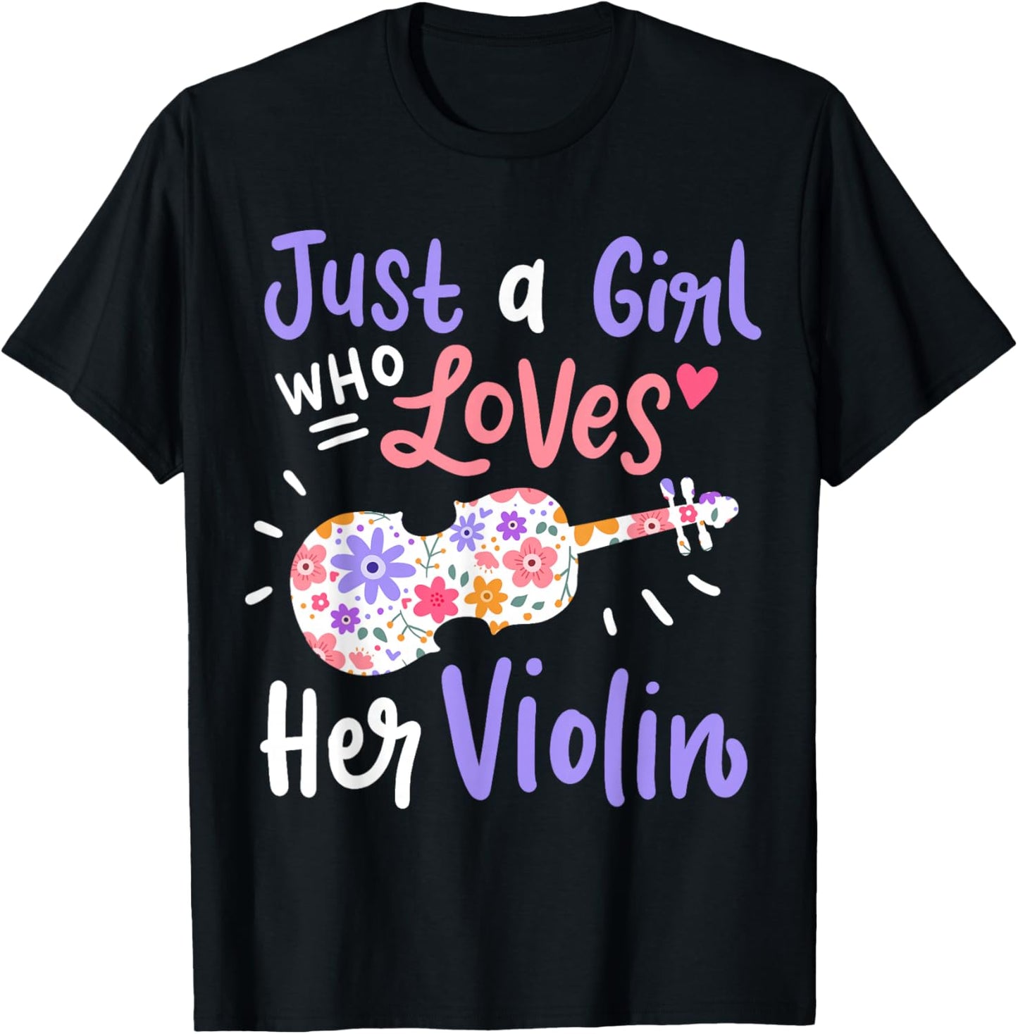 Violin Violinist Just A Girl Who Loves Her Violin Gift T-Shirt - T-Shirt | Black