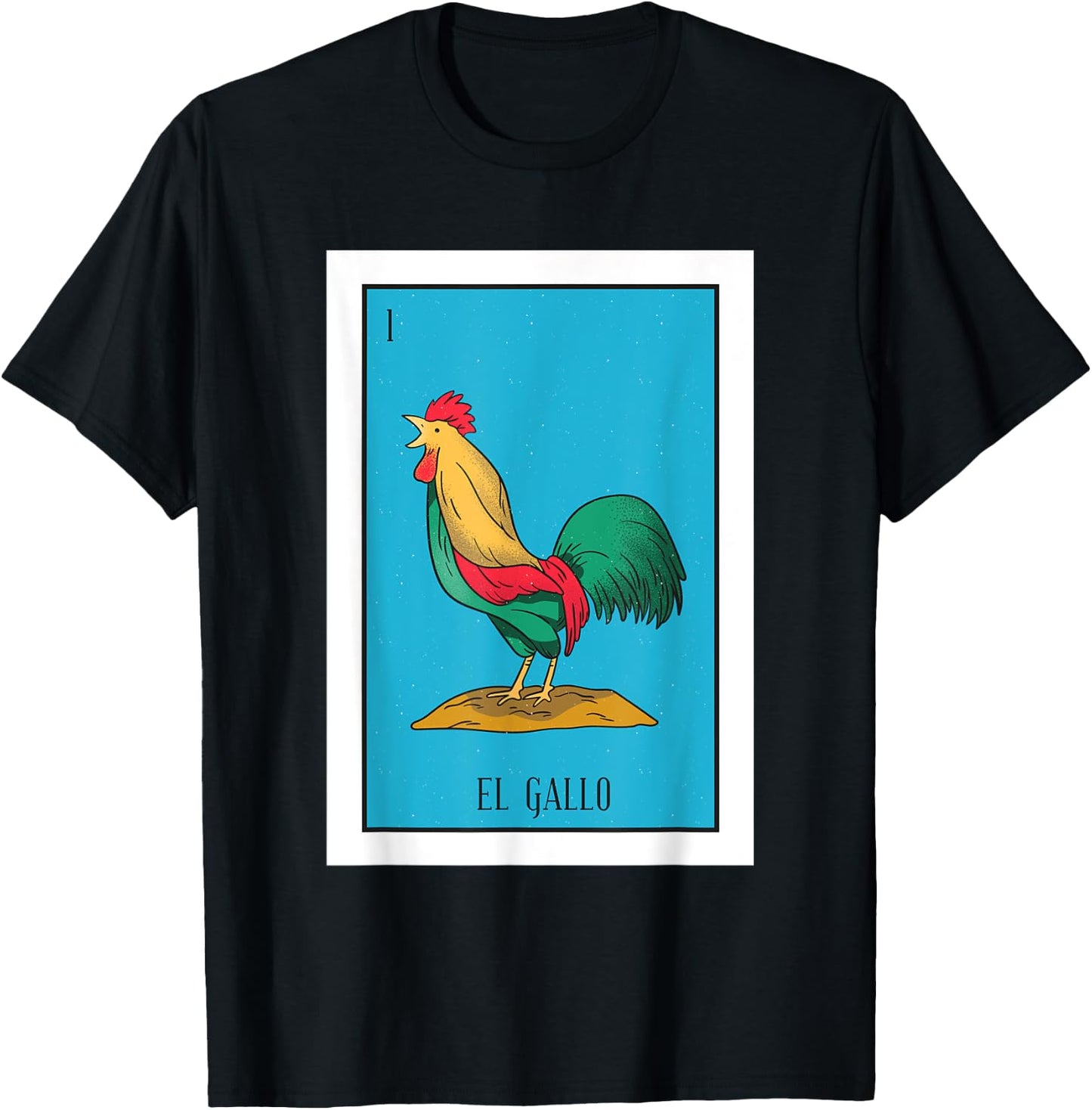 El Pollo Lottery Gift The Chicken Mexican Card Lottery T-Shirt - T-Shirt | Black