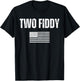 Two Fiddy American Flag Humor Patriot Meme T-Shirt - T-Shirt | Black
