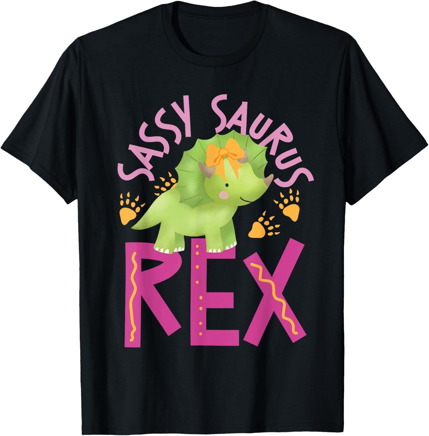 Sassy Saurus Cute Dinosaurs Design For Girls T-Shirt - T-Shirt | Black