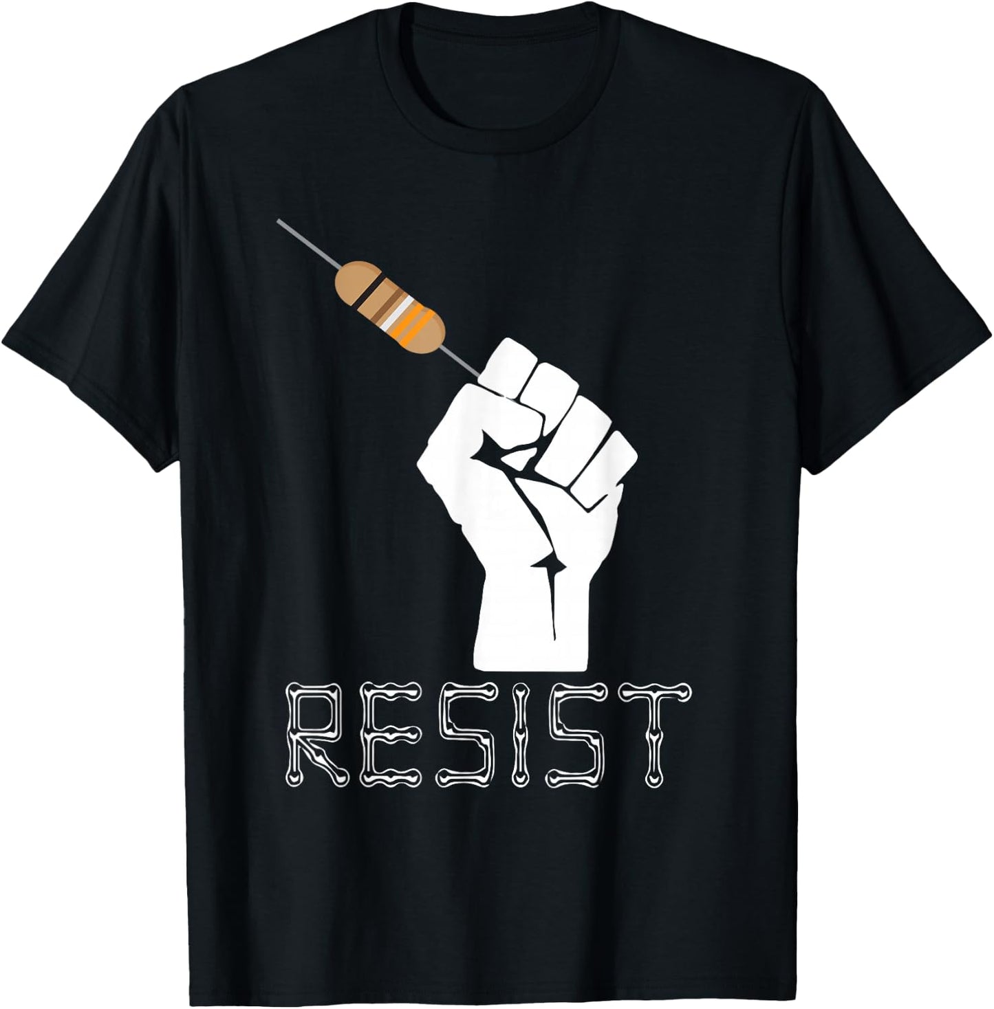 Resist Funny Gift Electrical Engineers Electrician T Shirt T-Shirt - T-Shirt | Black
