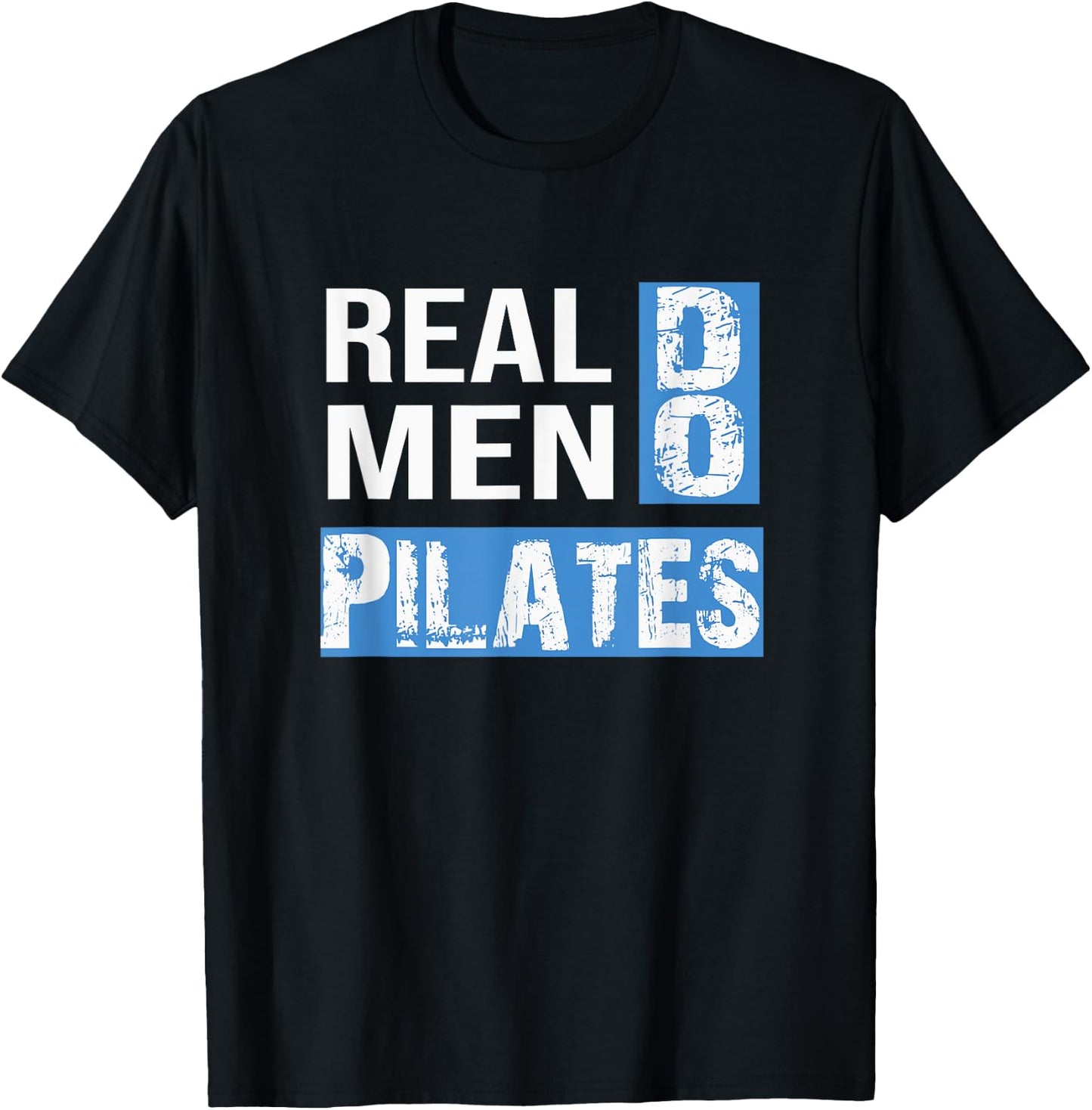 Funny Real Men Do Pilates Fitness T-Shirt - T-Shirt | Black
