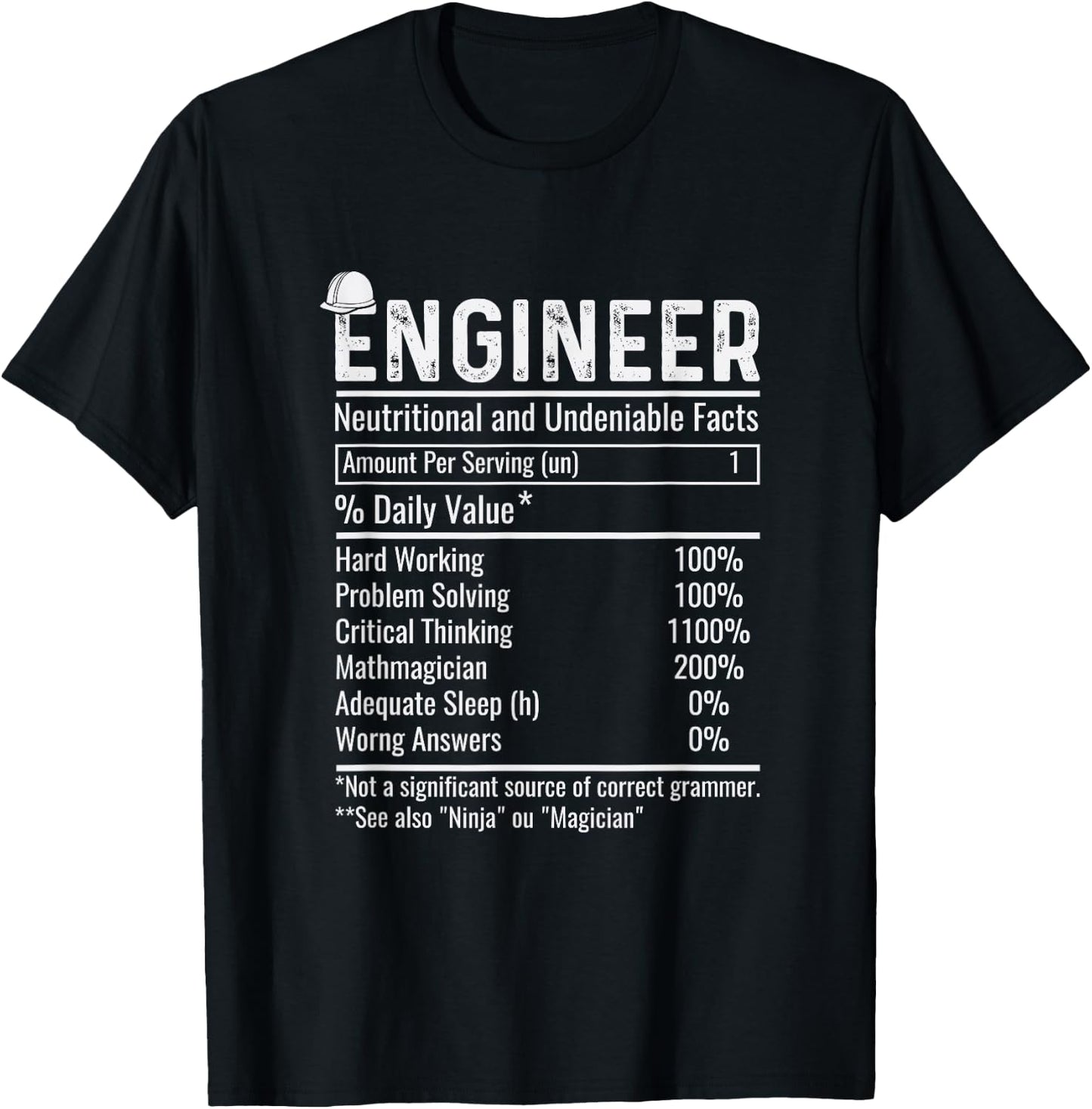 Engineer Nutritional Facts Funny Engineering T-Shirt - T-Shirt | Black