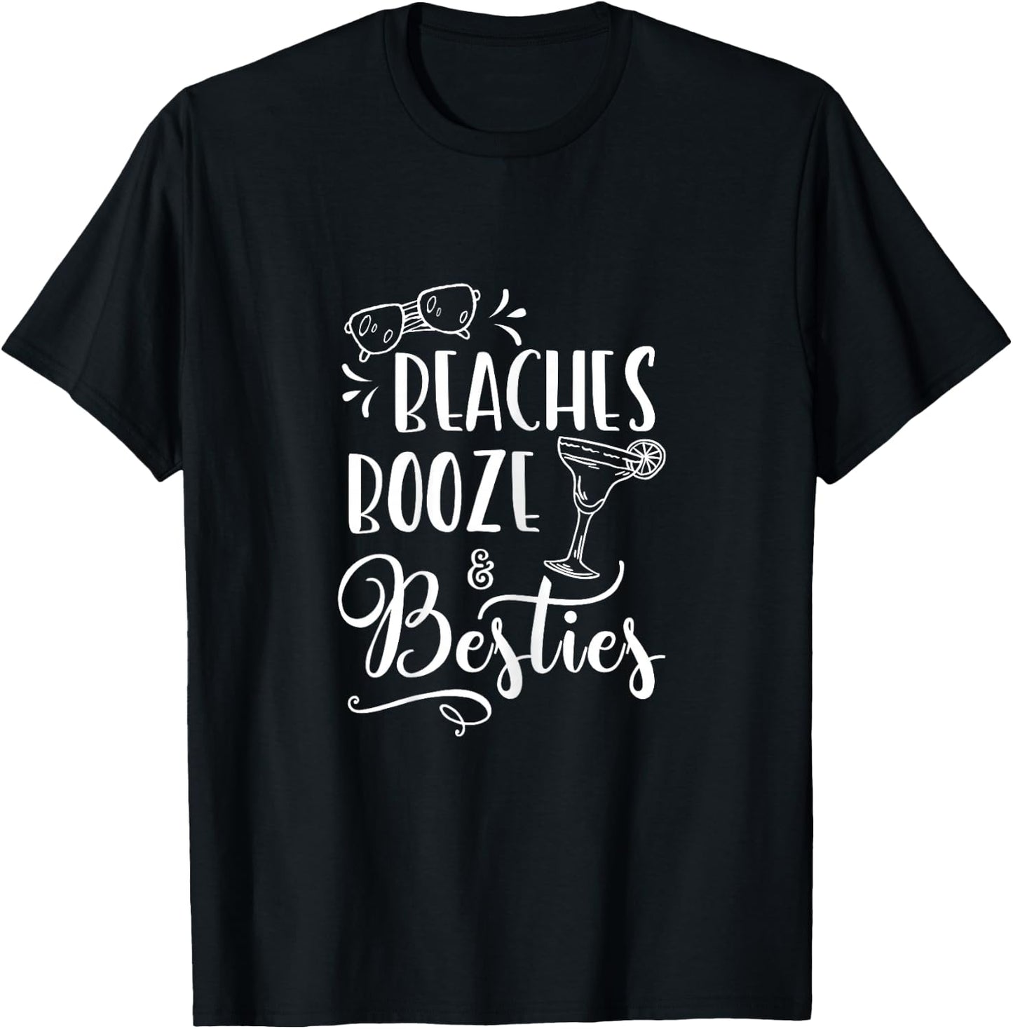 Funny Friends Weekend Girls Trip - Beaches Booze and Besties T-Shirt - T-Shirt | Black