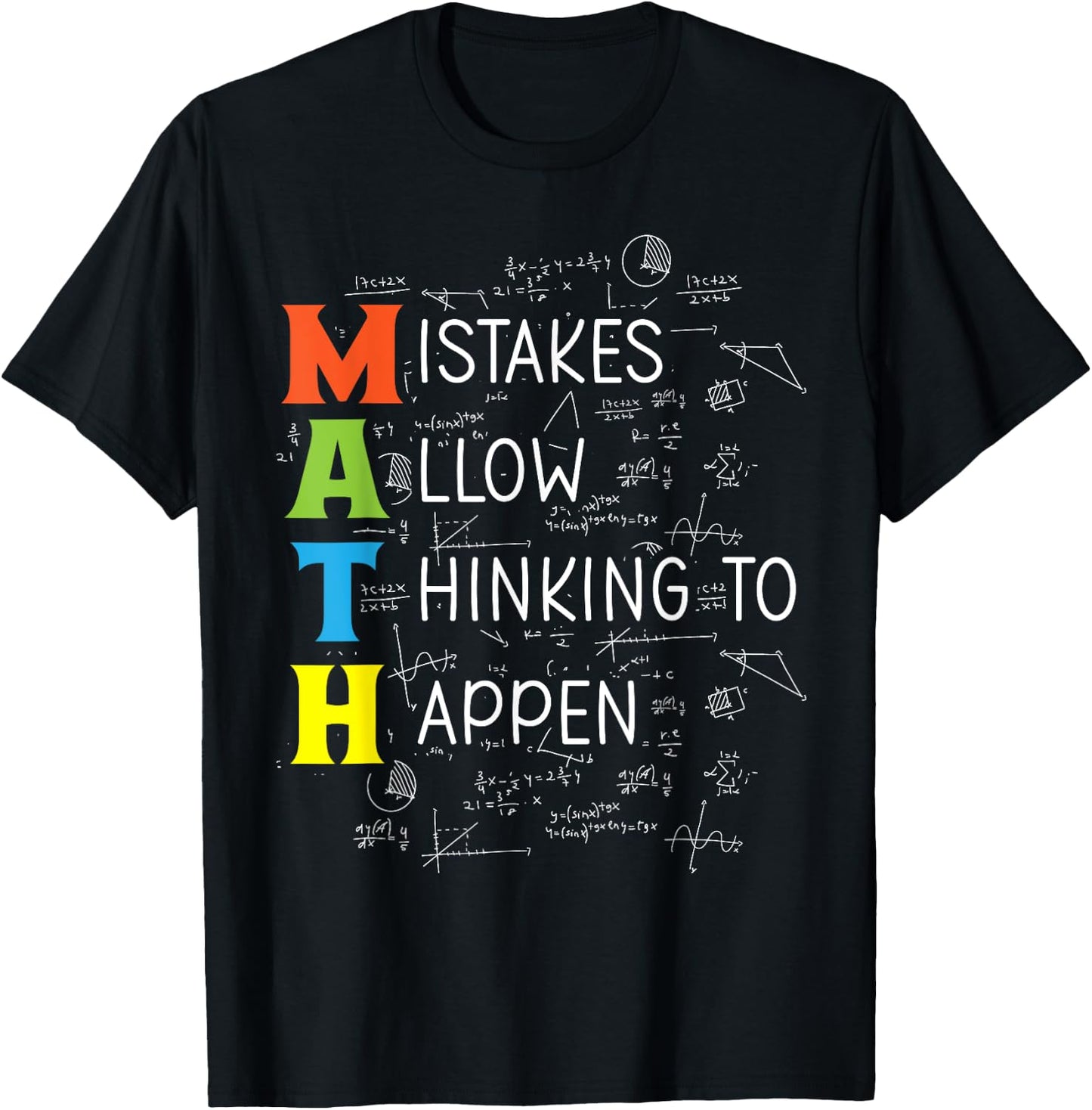 Math Mistakes Allow Thinking to Happen T-Shirt - T-Shirt | Black