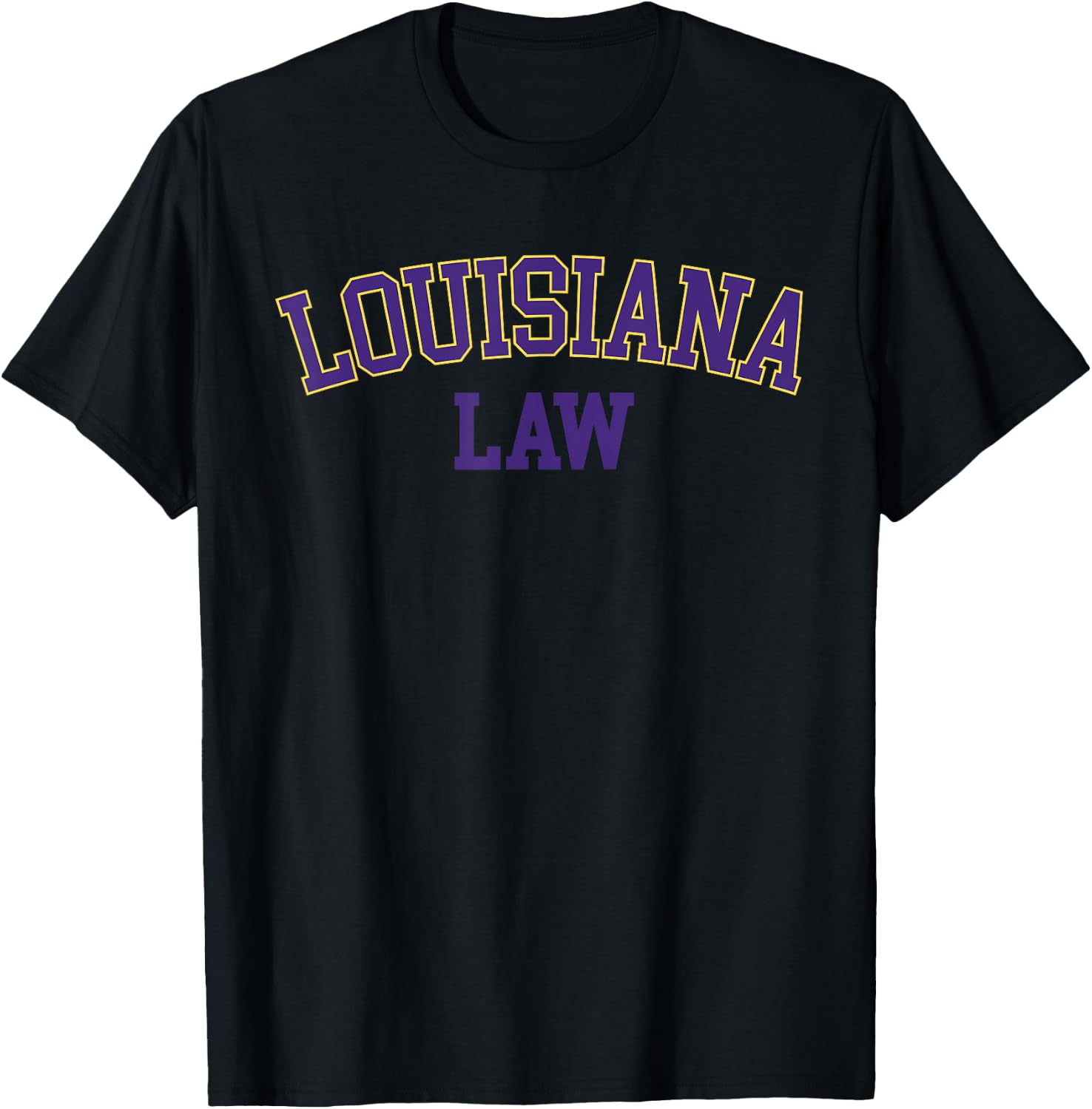 Louisiana Law, Louisiana Bar Graduate Gift Lawyer College T-Shirt - T-Shirt | Black
