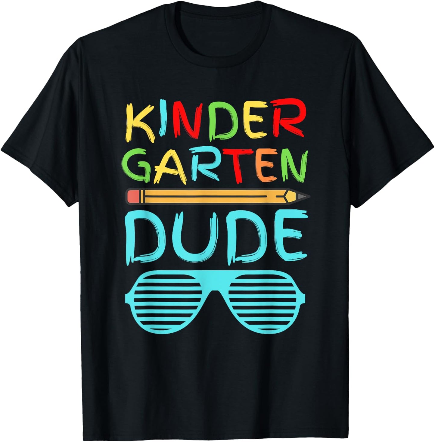 Kindergarten Dude Shirt Funny Pencil First Day School Blue T-Shirt - T-Shirt | Black