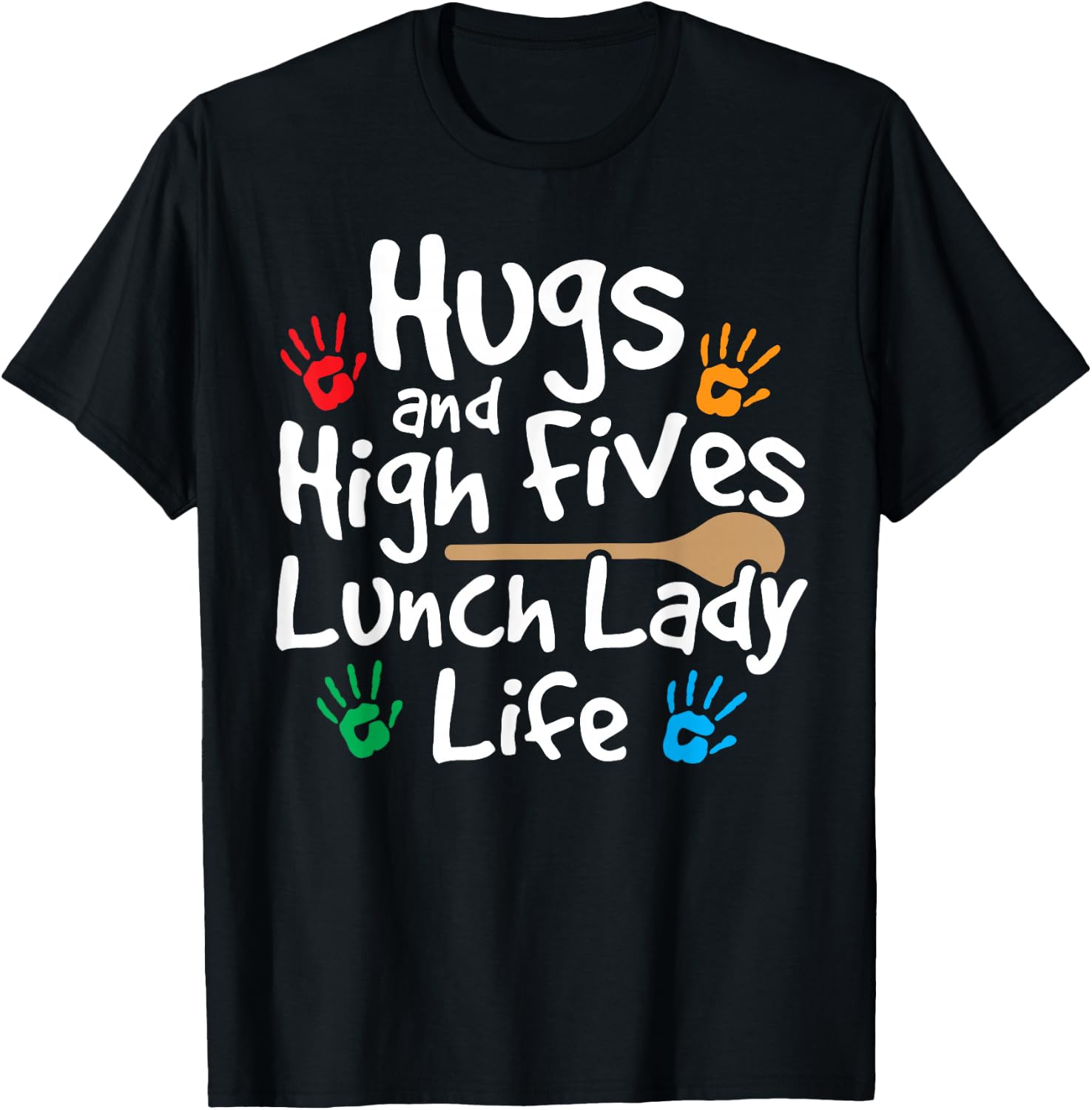 Lunch Lady Life Cafeteria Worker Costume - Lunch Lady T-Shirt - T-Shirt | Black