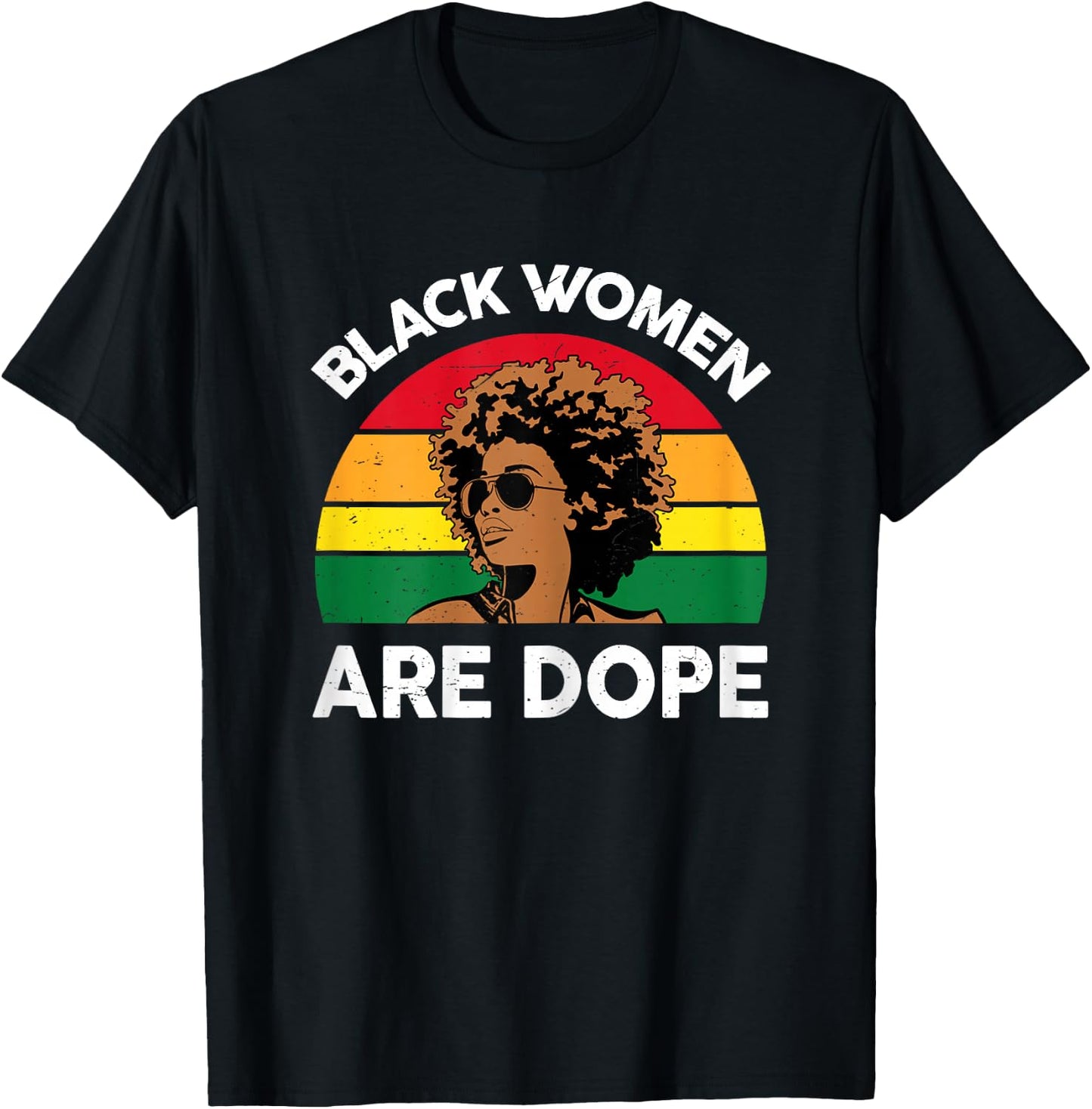 Black History Month Shirts Black Women Are Dope T-Shirt - T-Shirt | Black