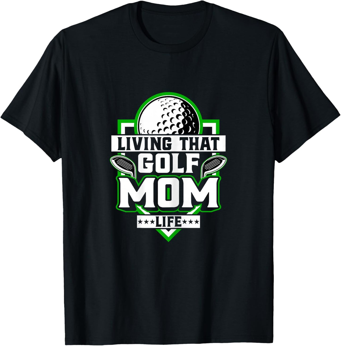 Living That Golf Mom Life - Golfer Golfing Golf Lover Mother T-Shirt - T-Shirt | Black