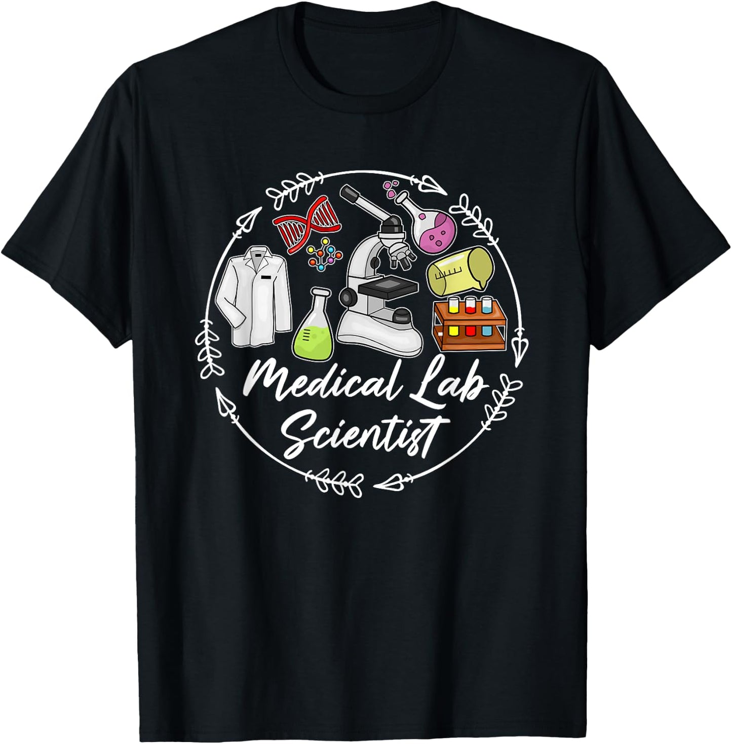 Medical Lab Scientist Best Medical Laboratory Scientist T-Shirt - T-Shirt | Black
