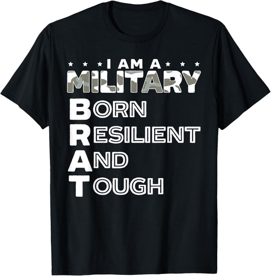 I Am A Military Brat Veteran Soldier Military Child Month T-Shirt - T-Shirt | Black