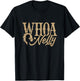 Casual Whoa nelly country graphic shirt T-Shirt - T-Shirt | Black
